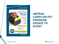 Amtrak Carry-On Pet Program Update to Scort