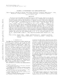 Arxiv:1612.06398V1 [Astro-Ph.GA] 19 Dec 2016 Thousands of Objects Per System (E.G., Battaglia Et Al