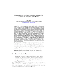 Computing for the Masses? Constructing a British Culture of Computing in the Home
