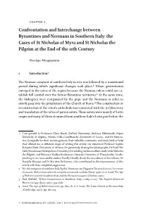 Confrontation and Interchange Between Byzantines And