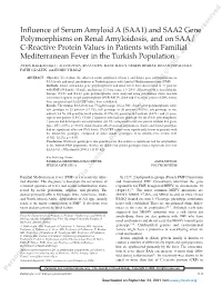 Influence of Serum Amyloid a (SAA1) and SAA2 Gene Polymorphisms On