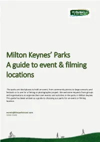 Milton Keynes' Parks a Guide to Event & Filming Locations
