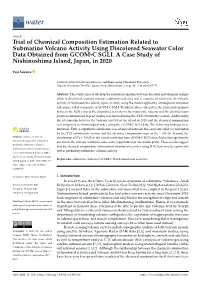 Trial of Chemical Composition Estimation Related to Submarine Volcano Activity Using Discolored Seawater Color Data Obtained from GCOM-C SGLI
