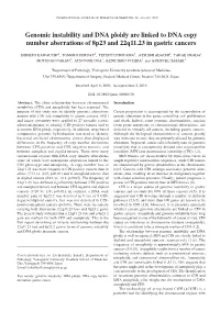 Genomic Instability and DNA Ploidy Are Linked to DNA Copy Number Aberrations of 8P23 and 22Q11.23 in Gastric Cancers