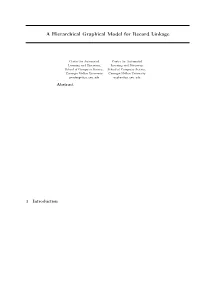 A Hierarchical Graphical Model for Record Linkage