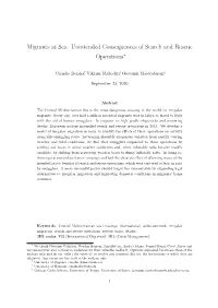 Migrants at Sea: Unintended Consequences of Search and Rescue Operations∗