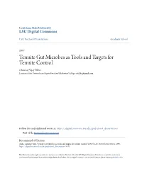 Termite Gut Microbes As Tools and Targets for Termite Control