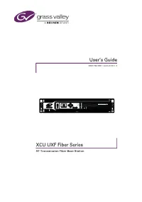 XCU UXF Fiber Series User's Guide