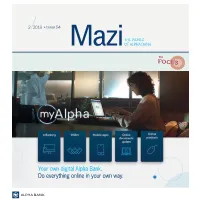 Your Own Digital Alpha Bank. Do Everything Online in Your Own Way. CONTENTS