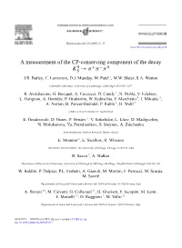 A Measurement of the CP-Conserving Component of the Decay 0 → + − 0 KS Π Π Π J.R