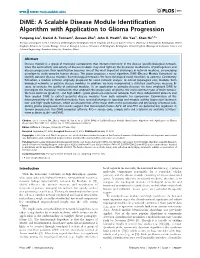 A Scalable Disease Module Identification Algorithm with Application to Glioma Progression