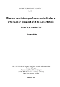 Disaster Medicine- Performance Indicators, Information Support and Documentation