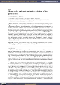 Chaos, Order and Systematics in Evolution of the Genetic Code