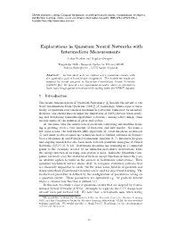 Explorations in Quantum Neural Networks with Intermediate Measurements
