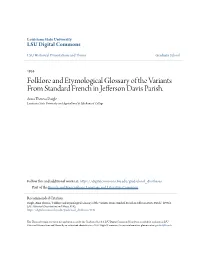 Folklore and Etymological Glossary of the Variants from Standard French in Jefferson Davis Parish
