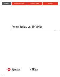 Frame Relay Vs. IP Vpns