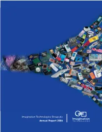 Imagination Technologies Group Plc Annual Report 2006