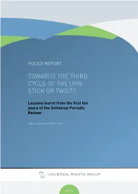 Towards the Third Cycle of the Upr: Stick Or Twist?
