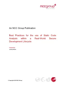 Best Practices for the Use of Static Code Analysis Within a Real-World Secure Development Lifecycle