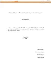 History, Myth, and Audience in Thucydides: Harmodius and Aristogeiton Sarah H. Miller a Thesis Submitted to the Faculty of the U