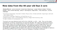 New Data from the 40 Year Old Dye 3 Core