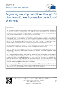 Regulating Working Conditions Through EU Directives – EU Employment Law Outlook and Challenges