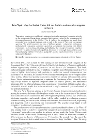 Internyet: Why the Soviet Union Did Not Build a Nationwide Computer Network Slava Gerovitch*