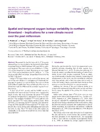 Spatial and Temporal Oxygen Isotope Variability in Northern Greenland – Implications for a New Climate Record Over the Past Millennium