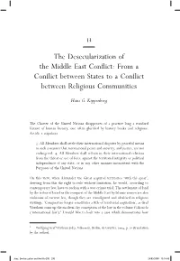 The Desecularization of the Middle East Conflict: from a Conflict Between States to a Conflict Between Religious Communities