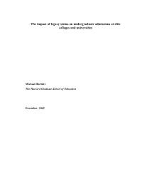 The Impact of Legacy Status on Undergraduate Admissions at Elite Colleges and Universities