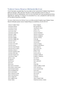 Tolderol Game Reserve Wetlands Bird List This List Has Been Compiled from the Many Bird Surveys Conducted at Tolderol Game Reserve Wetlands Between 1993 and 2016