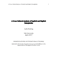 A Cross Cultural Analysis of Implicit and Explicit Xenophobia 1