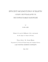 Efficient Implementation of Elliptic Curve Cryptography in Reconfigurable Hardware