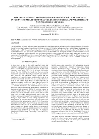 Machine Learning Approach for Kharif Rice Yield Prediction Integrating Multi-Temporal Vegetation Indices and Weather and Non-Weather Variables