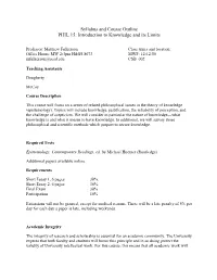 Syllabus and Course Outline PHIL 15: Introduction to Knowledge and Its Limits