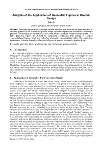 Analysis of the Application of Geometric Figures in Graphic Design Xiao Li Zhuhai College of Jilin University, Zhuhai, China