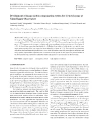 Development of Image Motion Compensation System for 1.3 M Telescope at Vainu Bappu Observatory