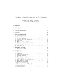 Continuous Optimization and Its Applications