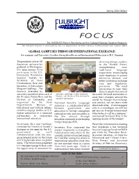 FOCUS the AMIDEAST Alumni Newsletter of the Fulbright Foreign Student Program the Fulbright Program Is Sponsored by the U.S