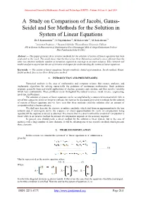 A Study on Comparison of Jacobi, Gauss-Seidel and Sor Methods For