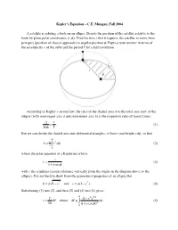 Kepler's Equation—C.E. Mungan, Fall 2004 a Satellite Is Orbiting a Body