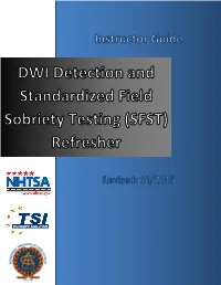 Standardized Field Sobriety Testing