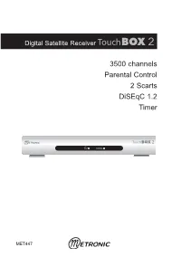 3500 Channels Parental Control 2 Scarts Diseqc 1.2 Timer