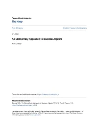An Elementary Approach to Boolean Algebra