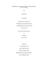 Black Religious Leadership in the Public and Political Spheres: a Critical Analysis by Kyle Brooks Dissertation Submitted To