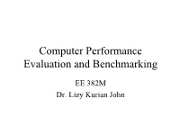 Computer Performance Evaluation and Benchmarking