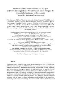 Multidisciplinary Approaches for the Study of Sediment Discharges to The