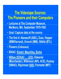P the Pioneers and Their Computers