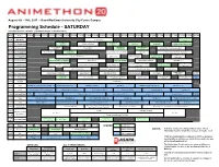 Programming Schedule - SATURDAY Schedule Version: 08/03/13 (Updates/Changes in Thick Borders)