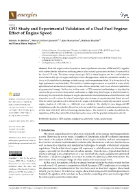 CFD Study and Experimental Validation of a Dual Fuel Engine: Effect of Engine Speed